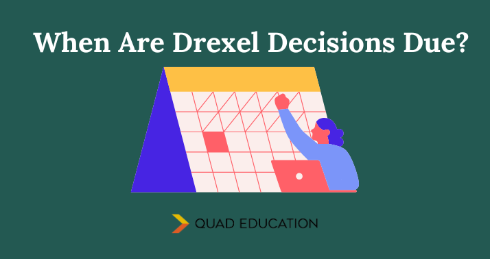 When Do Drexel Decisions Come Out?